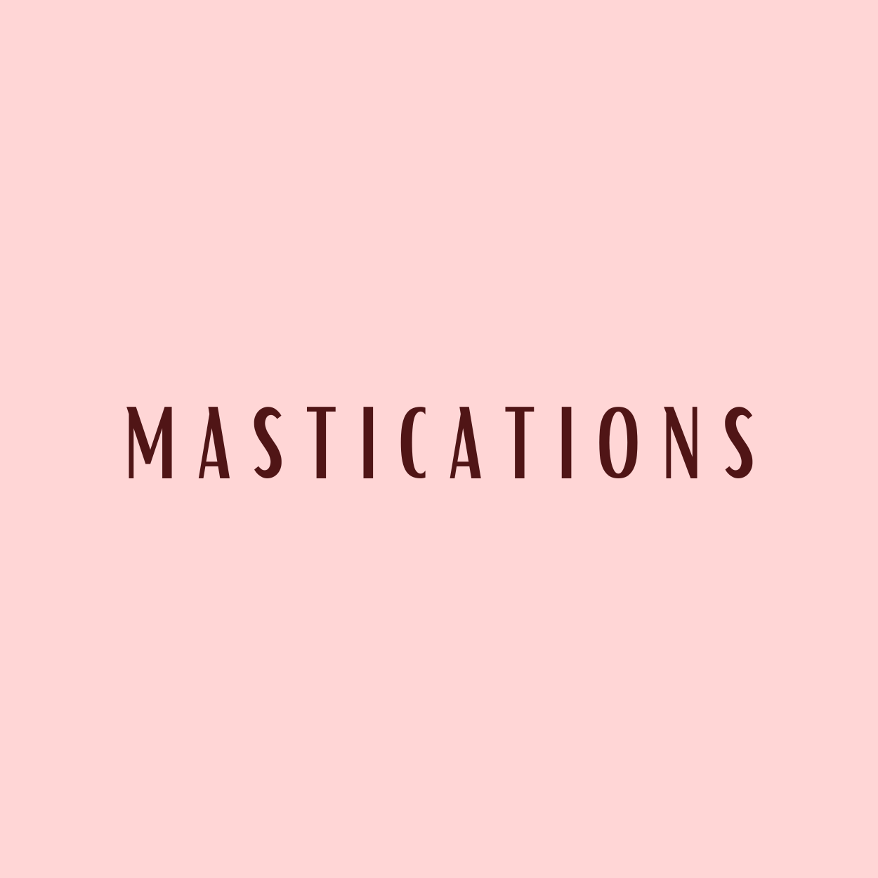 Mastication naturelle