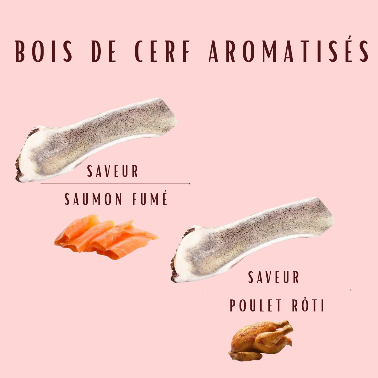 Bois de cerf aromatisés