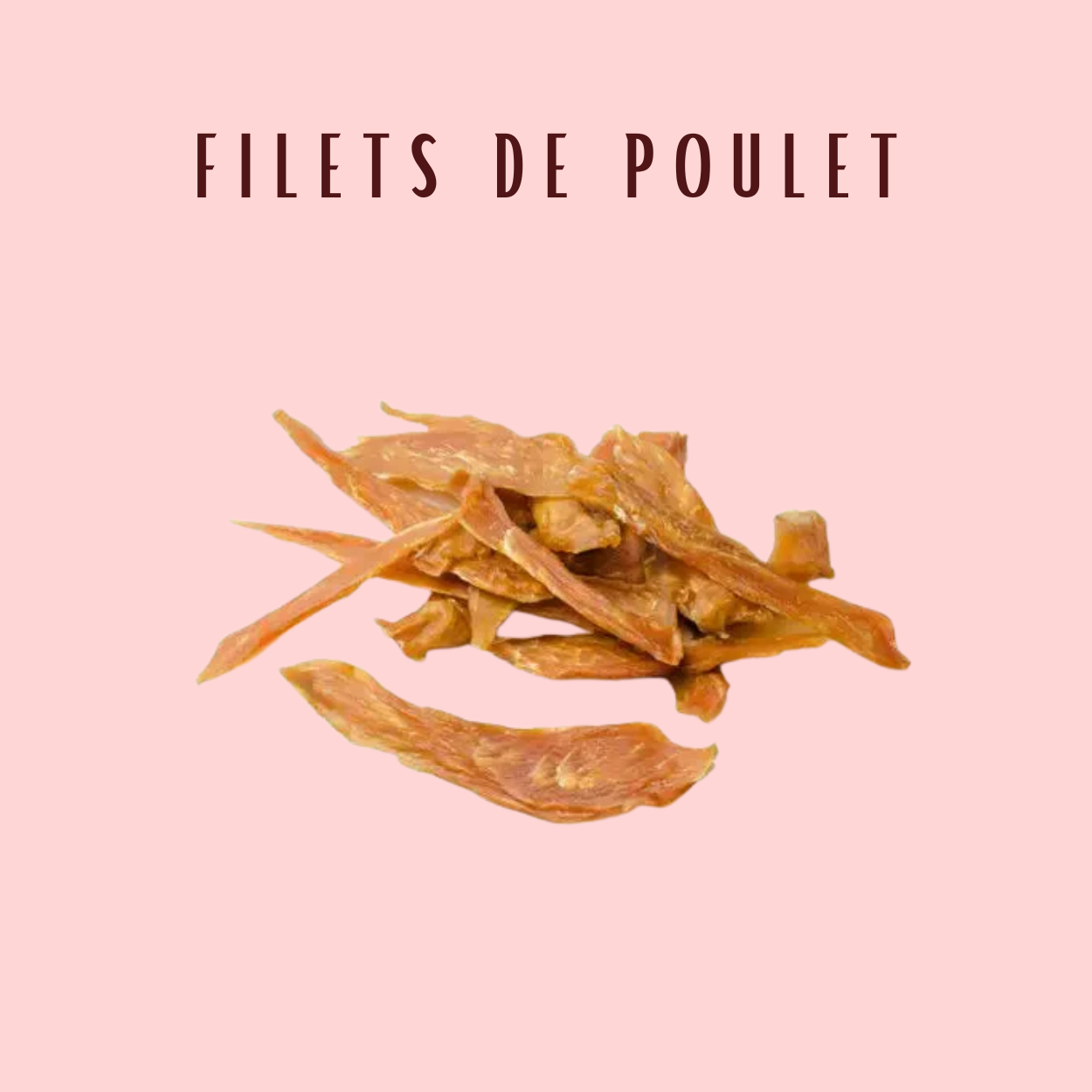 Filets de poulet