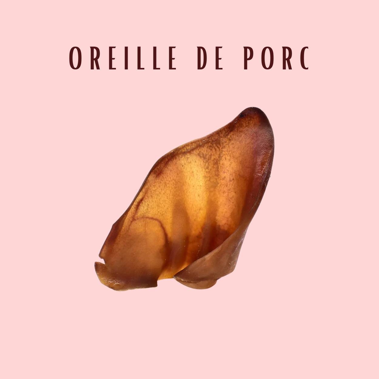 Oreilles De Porc